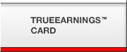 TrueEarnings™ Card